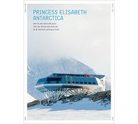 Princess Elizabeth Antarctica: And the Zero Emissions Quest
