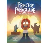Princess Everglade and the Missing Necklace
