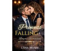 Princess Falling: Royal Scandal