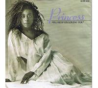 PRINCESS - I'LL KEEP ON LOVING YOU 7 INCH (7" VINYL 45) UK SUPREME 1986