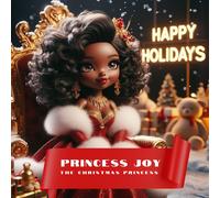 Princess Joy: The Christmas Princess