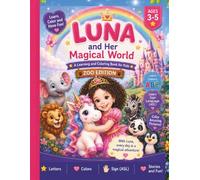 Princess Luna's ABC & ASL Workbook: Alphabet Tracing, ASL Sign Language, Animal Coloring Activities and Handwriting Practice for Kids Ages 3-5
