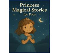 Princess Magical Stories For Kids