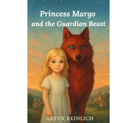 Princess Margo and the Guardian Beast