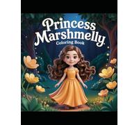 Princess Marshmelly coloring Book