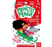 Princess Minna: The Big Bad Snowy Day