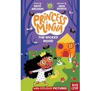 Princess Minna: The Wicked Wood