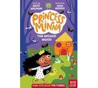 Princess Minna: The Wicked Wood