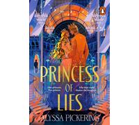 Princess of Lies - Alyssa Pickering - Wayward TxF - ebook (ePub) - Livre