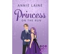 Princess On The Run (Royally In Love 2)