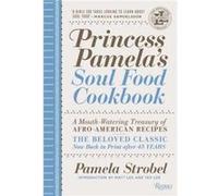 Princess Pamelas Soul Food Cookbook by Pamela Strobel Pamela Strobel (Auteur)