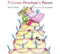 Princess Penelope's Parrot Helen Lester (Auteur)
