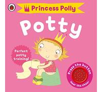 Princess Polly's Potty: A Ladybird potty training book
