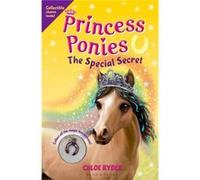 Princess Ponies 3 The Special Secret by Chloe Ryder Chloe Ryder (Auteur)