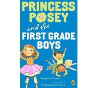 Princess Posey And The First-Grade Boys