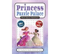 Princess Puzzle Palace Word Search: 50+ Puzzles With Easy to Read Print about Fairytales, Dragons, Castles & More | 6x9 inches 110 pages | Gift for Vacations, Holidays, Leisure