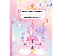 Princess Rainbow Notebook for girls: DRAW AND WRITE JOURNAL. Grades Pre-K to 3rd, Elementary and Primary school supplies.: Top half for drawing and ... practice. Standard composition book size.