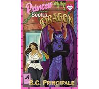 Princess Seeks Dragon: A Monster Brides Romance