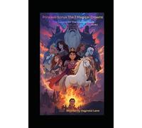 Princess Sonya And 7 Magical Crowns: The Legend Of The Shadow Gods Book I