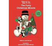 Princess Tessa & Luc the Duke: The Furry Christmas Miracle