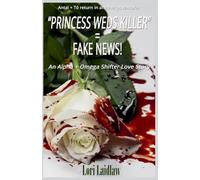 "Princess Weds Killer" = Fake News