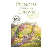 Princess Without A Crown