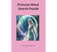 Princess Word Search Puzzle Book for Kids: Fun & Magical Royal Word Find Puzzles Featuring Castles, Crowns, Fairy Tales & Enchanted Adventures | Large Print Activity Book