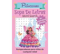 Princess Word Search Puzzle Book: Word Searches With Easy to Read Print About Princess Castles, Fairy Princesses, Fairytales, and More | 6x9 inches, ... Gifts for Vacations, Holidays, and Free Times