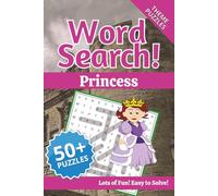 Princess Word Search Puzzle Book: Word Searches with Easy to Read Print about Princesses, Castles, Crowns |6x9 inches,120 pages|60+ puzzles| Gift for Vacation, Holidays