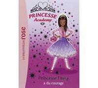 Princesse Academy 03 - Princesse Daisy a du courage