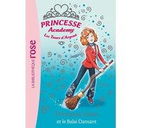 Princesse Academy 08 - Princesse Katie et le balai dansant