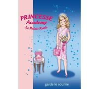 Princesse Academy 18 - Princesse Marie garde le sourire