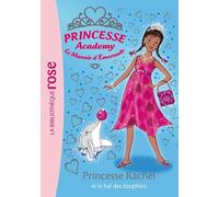 Princesse Academy 34 - Princesse Rachel et le bal des dauphins
