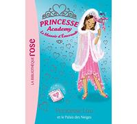 Princesse Academy 44 - Le palais des neiges