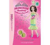 Princesse Academy 46 - Princesse Léa et le voyage en ballon