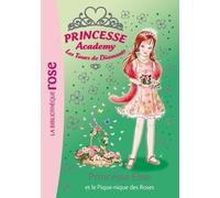 Princesse Academy - Les Tours De Diamants Tome 43 - Princesse Elise Et Le Pique-Nique Des Roses