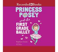 Princesse Ballet de première année (The Princess Posey Series) [Import]