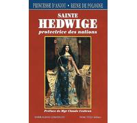 Princesse d'Anjou, reine de Pologne, sainte Hedwige Protectrice des Nations - Marie-Albane Lenarduzzi - Tequi - broché - Biographie