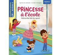 Princesse ecole-fait sport n2 - Agnès de Lestrade - Lito - broché - Roman cadet
