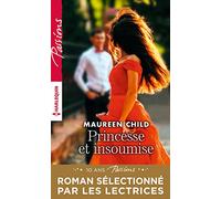 Princesse et insoumise