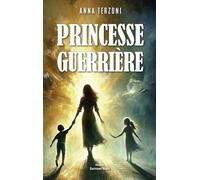 Princesse guerrière