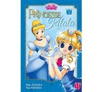 Princesse Kilala T03 Nao Kodaka (Dessinateur), Rika Tanaka (Auteur)