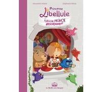 Princesse Libellule T01 Alexandre Arlène (Auteur), Stéphanie Bellat (Dessinateur)