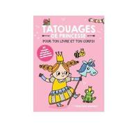 Princesse Martha Tatouages 30 tatouages éphémères + des autocollants repositionnables - Collectif - Yoyo Books - broché - Document jeunesse