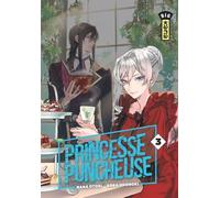 Princesse Puncheuse - Tome 3 - Nana Otori - Kana Eds - broché - Manga