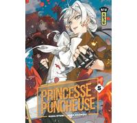 Princesse Puncheuse - Tome 5 - Otori Nana - Kana Eds - broché - Manga