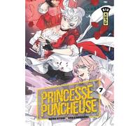 Princesse Puncheuse - Tome 7 - Nana Otori - Kana Eds - broché - Manga