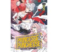 Princesse Puncheuse - Tome 7 - Nana Otori - Kana Eds - broché - Manga