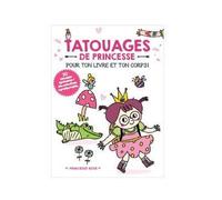 Princesse Rose Tatouages - Collectif - Yoyo Books - broché - Document jeunesse