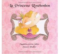 Princesse rosebonbon (La)